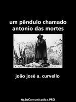 Ensaio que estuda a importncia do personagem Antonio das Mortes na trajetria do Cinema Novo, que se confunde com a trajetria de Glauber Rocha, seu criador. Objetivamos, ao final, compreender a caminhada de Antonio das Mortes na sua busca incessante de perceber a realidade singular do Nordeste brasileiro e construir em si uma tica sertaneja e, ao mesmo tempo, revolucionria.