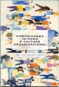 Comunicação Interna e Cultura Organizacional